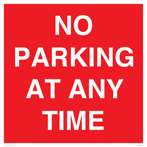 NO PARKING AT ANY TIME